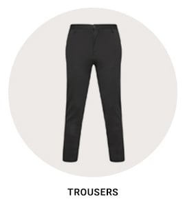 TROUSERS